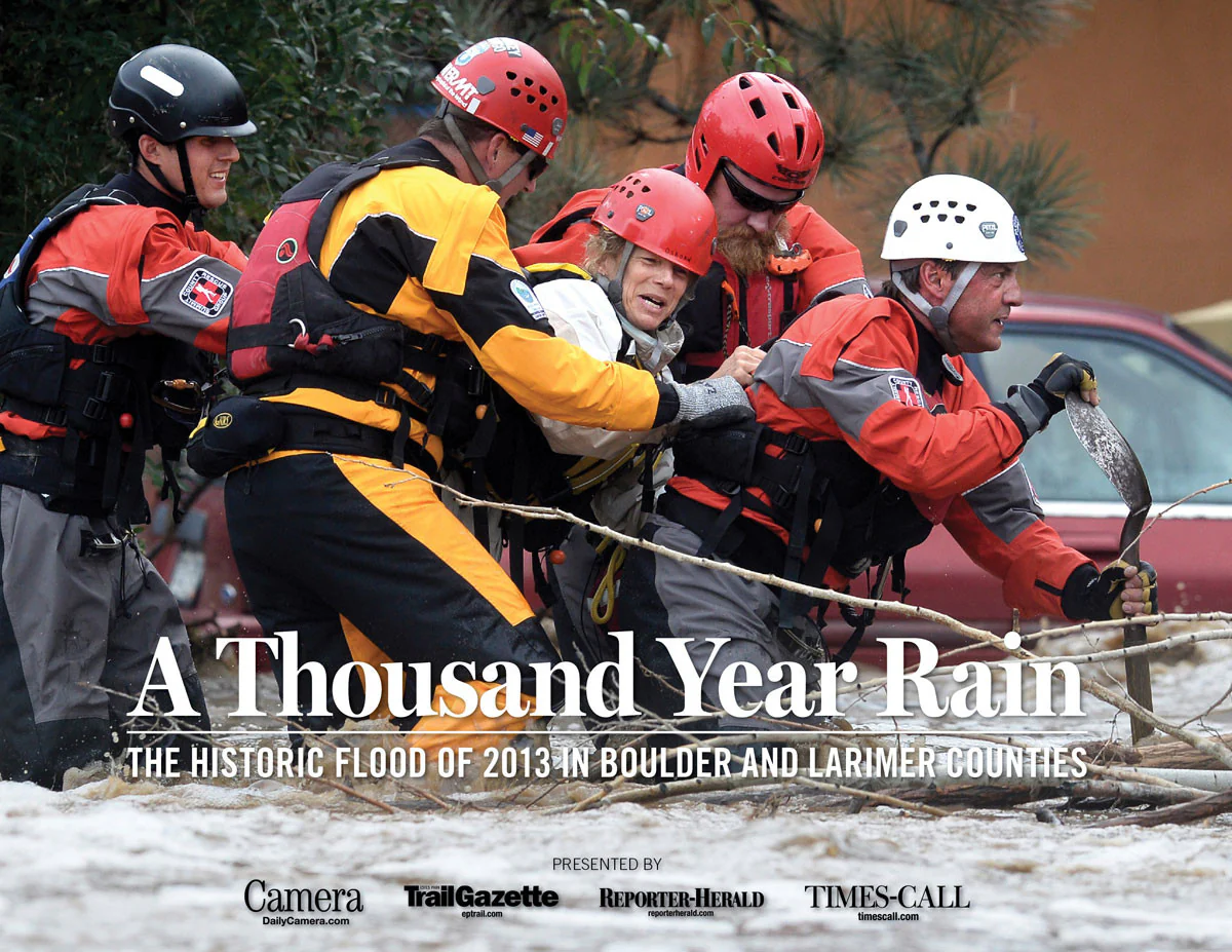 A Thousand Year Rain: The Historic Flood of 2013 in Boulder and Larimer Counties - Image 17
