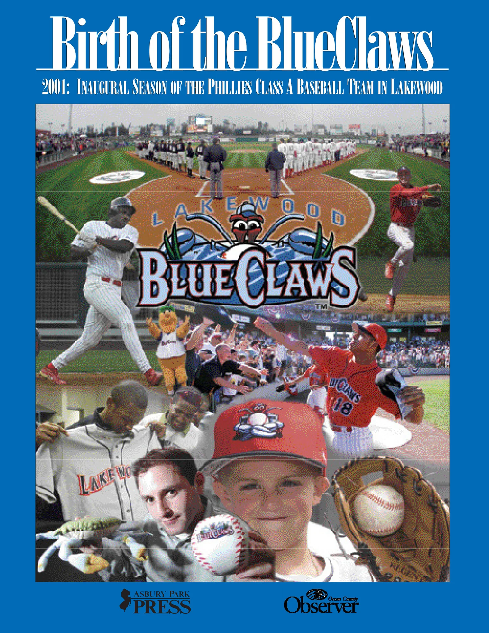Birth of the BlueClaws