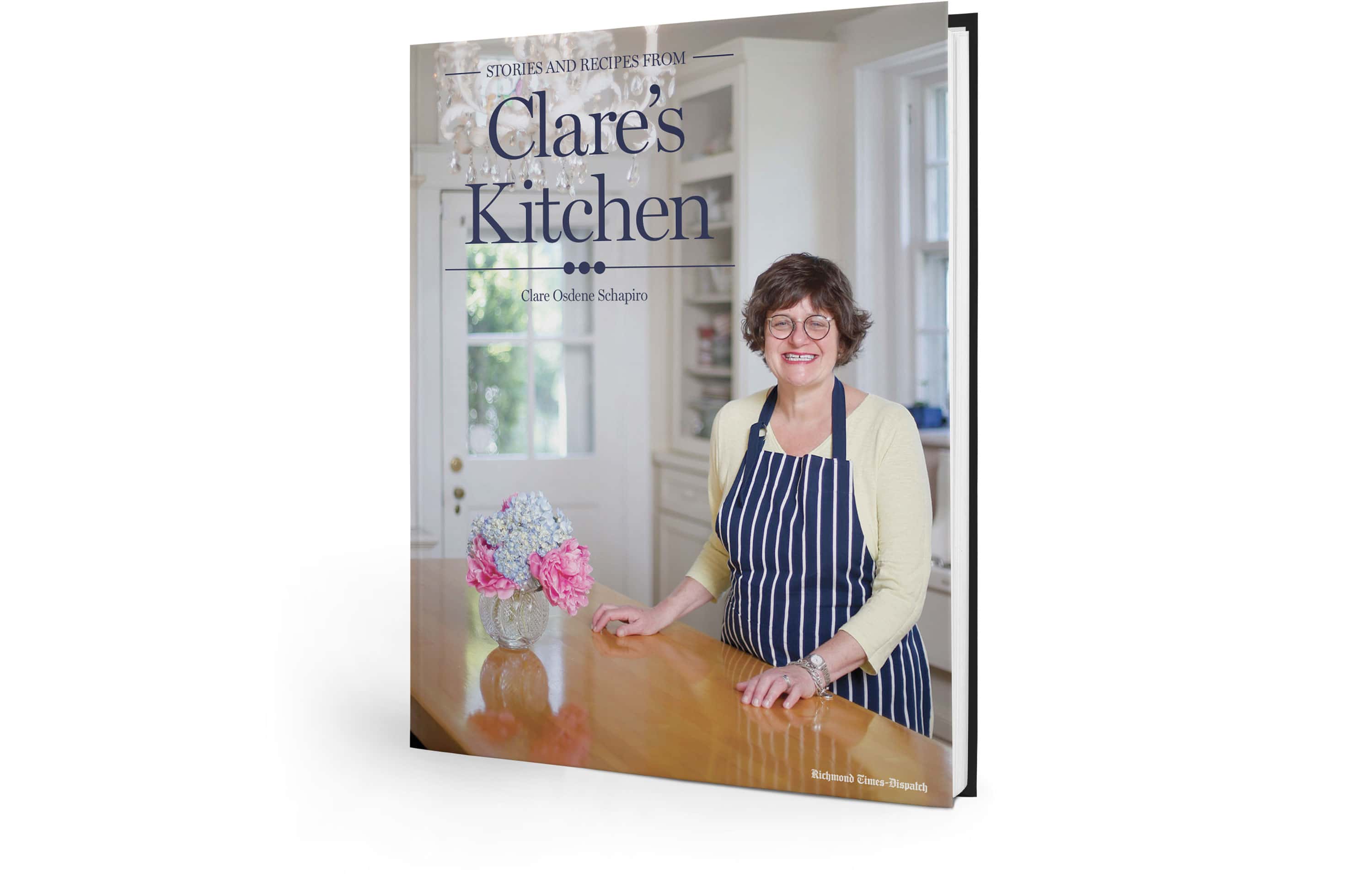 Stories and Recipes from: Clare's Kitchen: by Clare Osdene Schapiro - Image 14