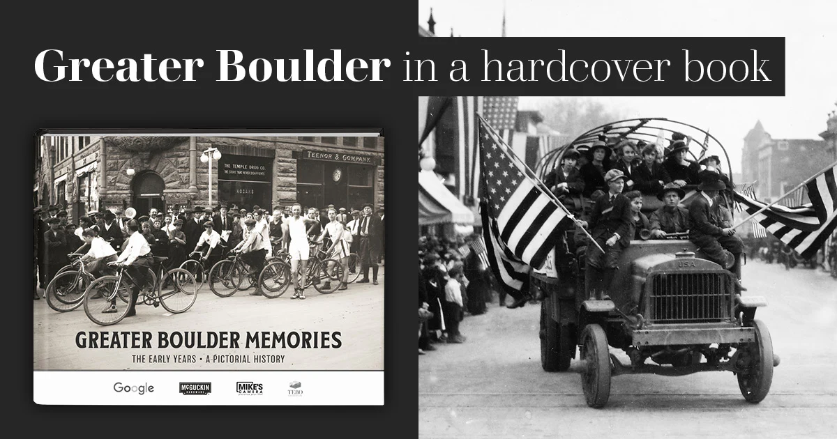 Greater Boulder Memories: The Early Years - Image 17