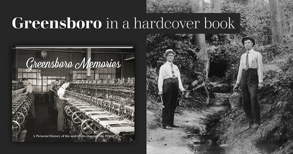 Greensboro Memories: A Pictorial History of the mid-1800s through the 1930s - Image 21
