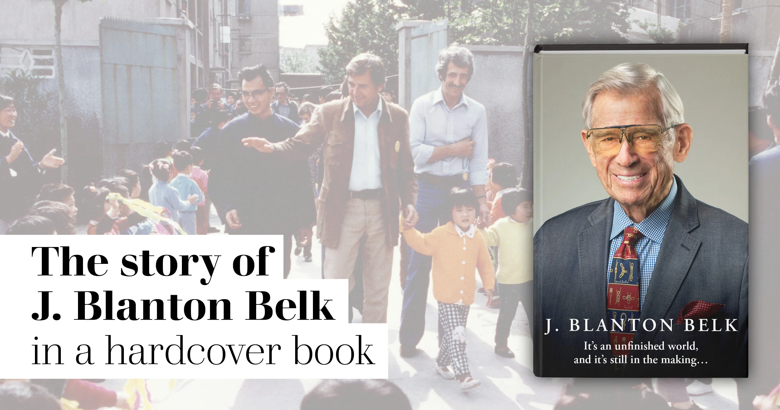 J. Blanton Belk: It's an unfinished world, and it's still in the making… - Image 8