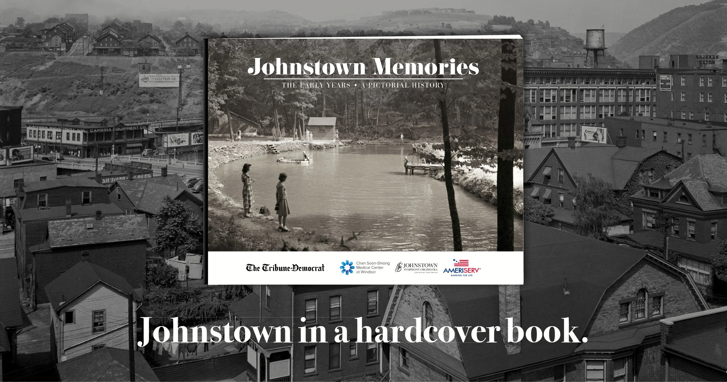 Johnstown Memories: The Early Years - Image 12