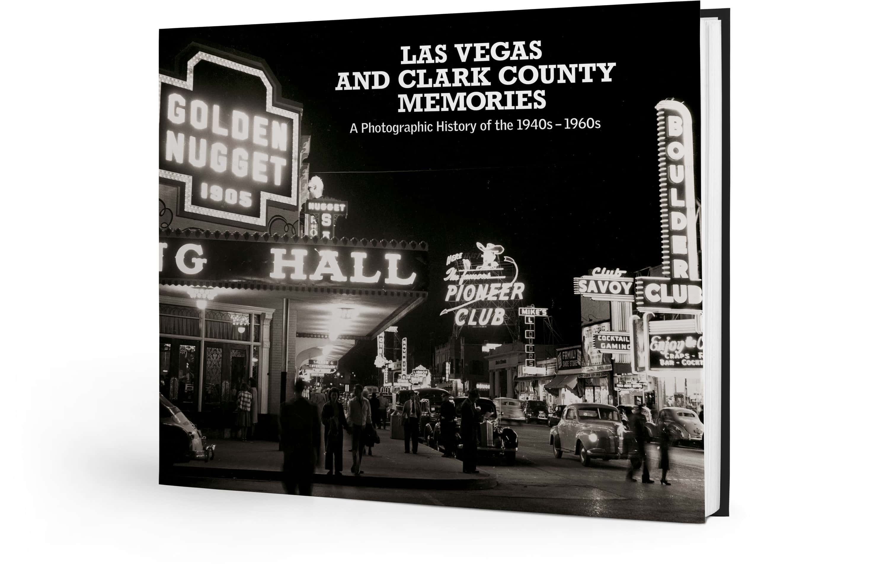 Las Vegas and Clark County Memories: A Photographic History of the 1940s – 1960s - Image 24