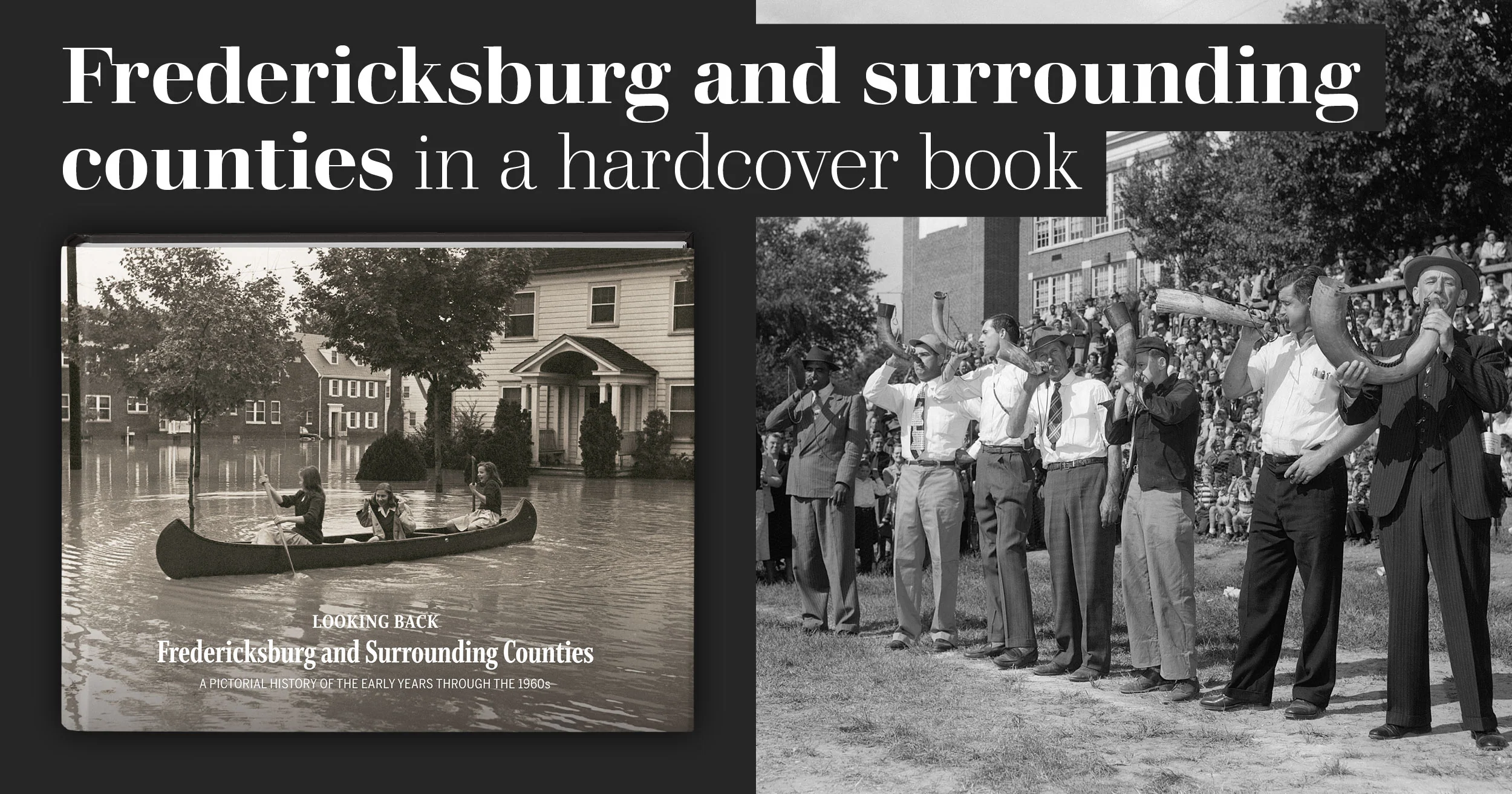 Looking Back: Fredericksburg and Surrounding Counties: A Pictorial History of the Early Years through the 1960s - Image 27