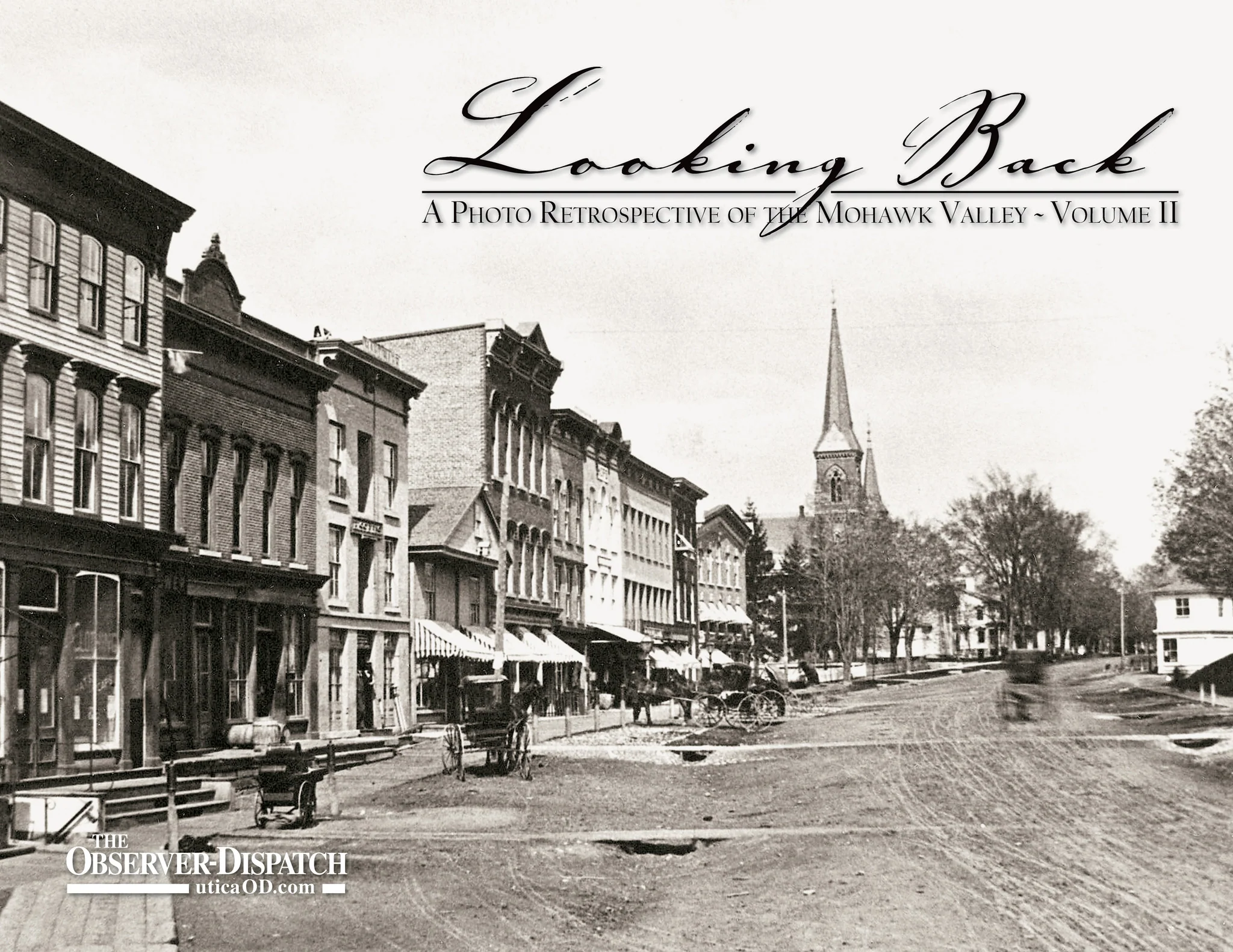 Looking Back: Mohawk Valley II (Utica)