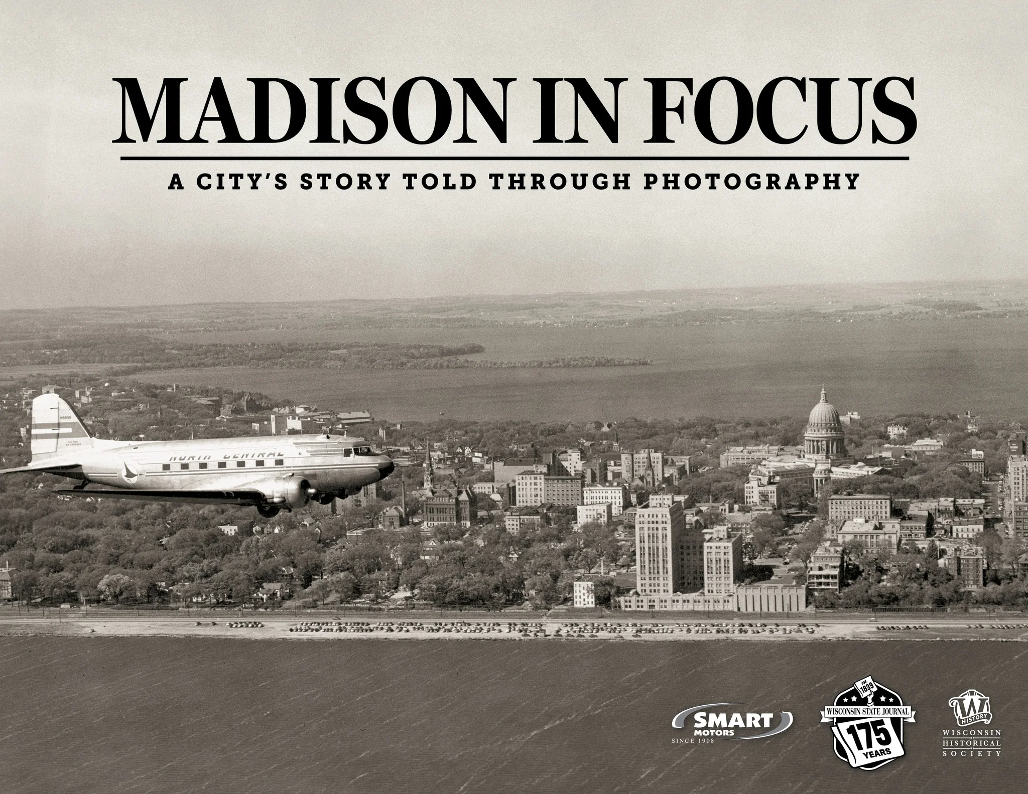 Madison in Focus: A City’s Story Told Through Photography