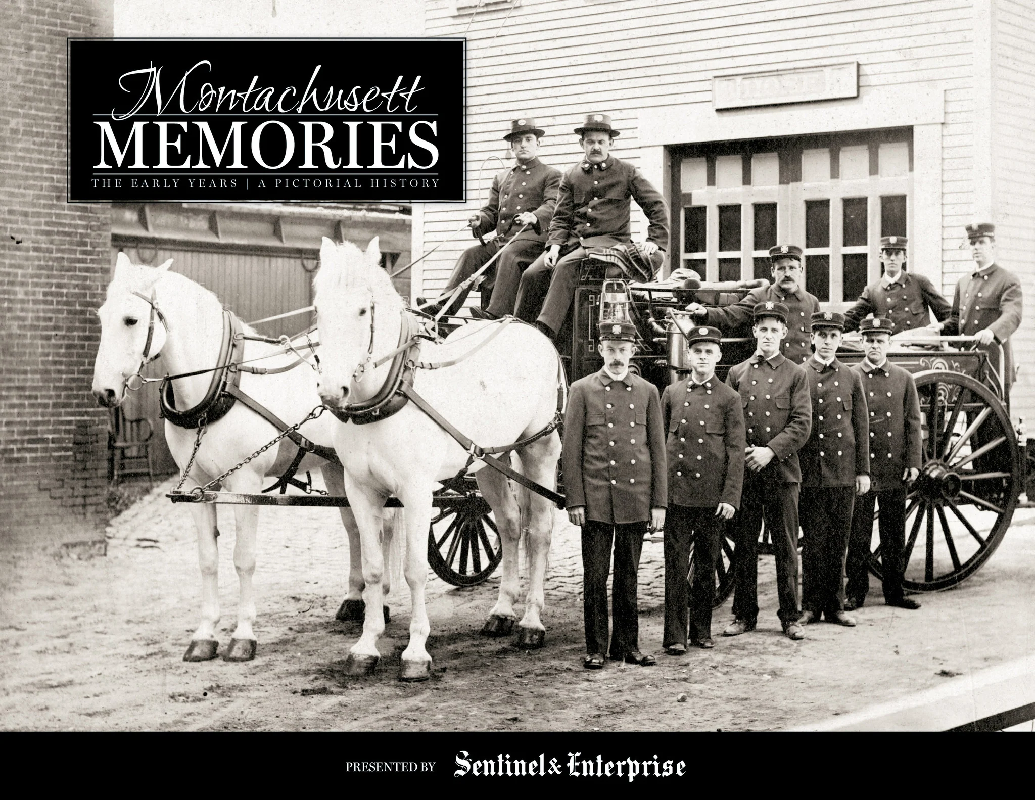 Montachusett Memories: The Early Years | A Pictorial History
