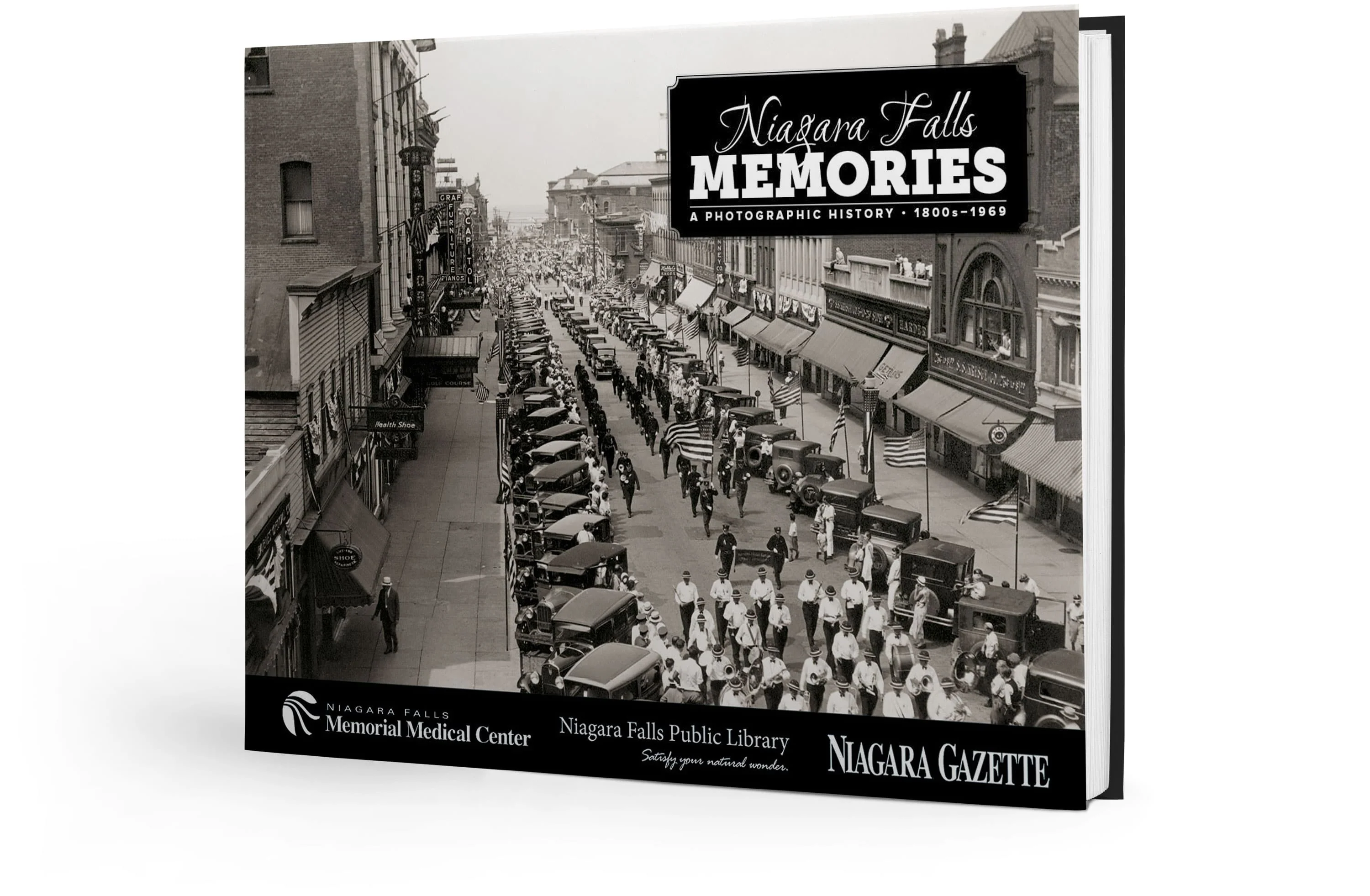 Niagara Falls Memories: A Photographic History - 1800s-1969