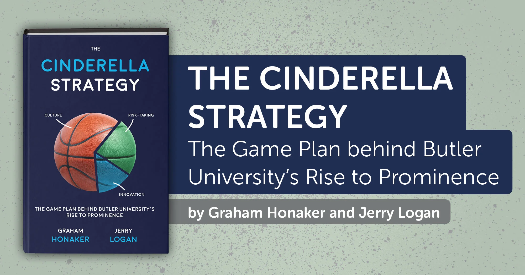 The Cinderella Strategy: The Game Plan behind Butler University’s Rise to Prominence - Image 3