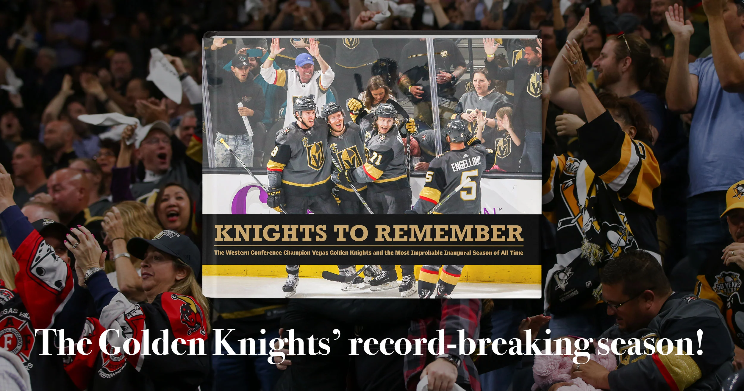 Knights to Remember: The Western Conference Champion Vegas Golden Knights and the Most Improbable Inaugural Season of All Time - Image 14