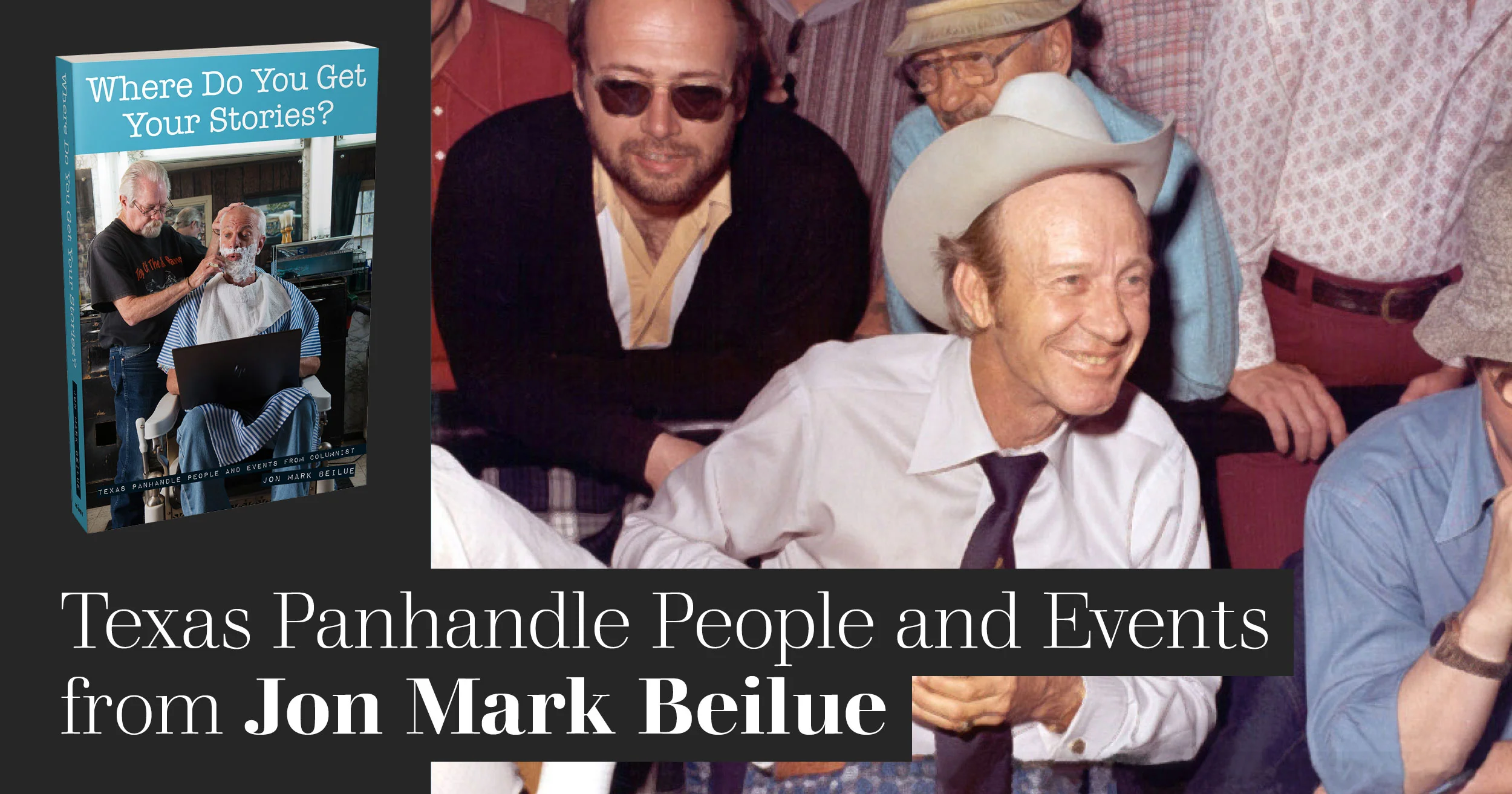 Where Do You Get Your Stories?: A Collection of Columns by Jon Mark Beilue - Image 17